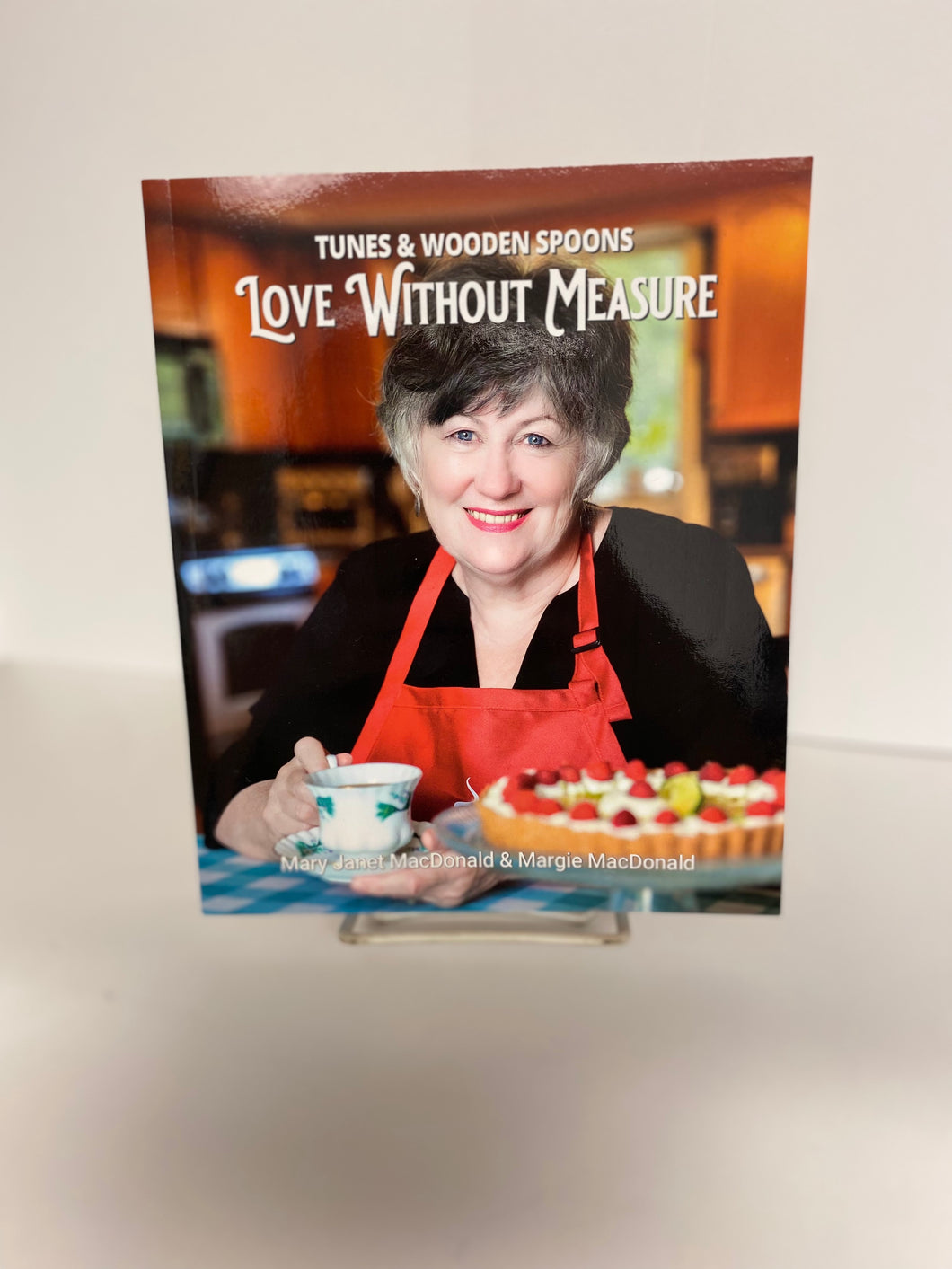 Tunes and Wooden Spoons: Love Without Measure Cookbook